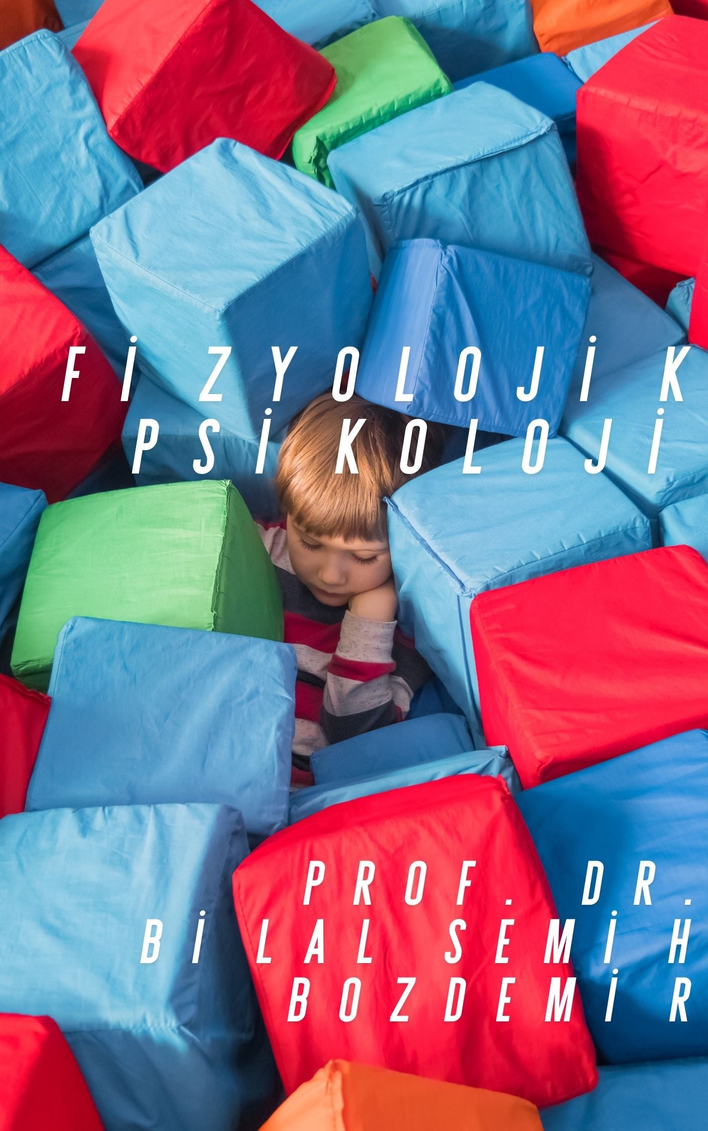 Fizyolojik Psikoloji (İndirilebilir PDF)