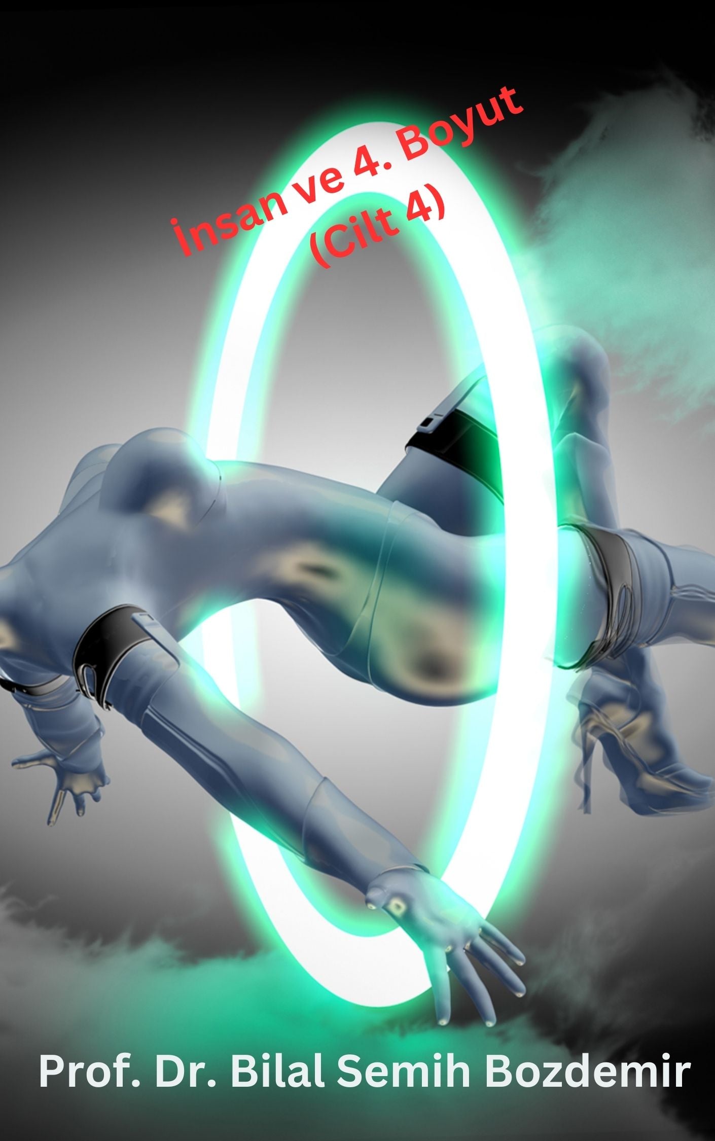 İnsan ve 4. Boyut (Cilt 4) (Basılı, Adrese Teslim)