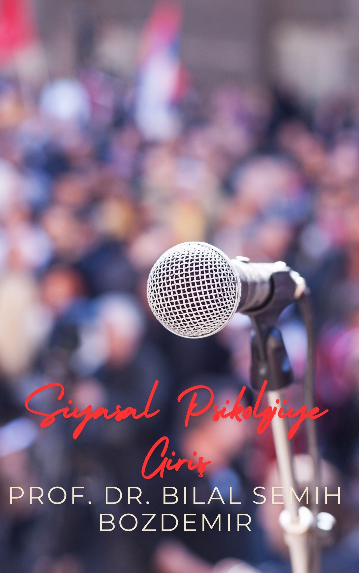 Siyasal Psikolojiye Giriş (Basılı, Adrese Teslim Kitap)