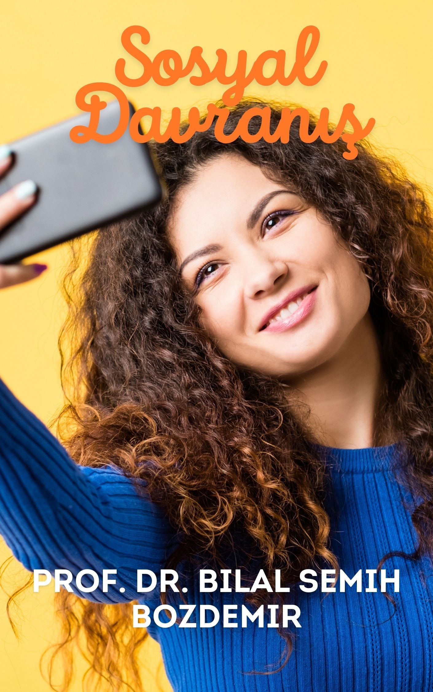 İnsan Psikolojisi ve Sosyal Davranış (İndirilebilir PDF)