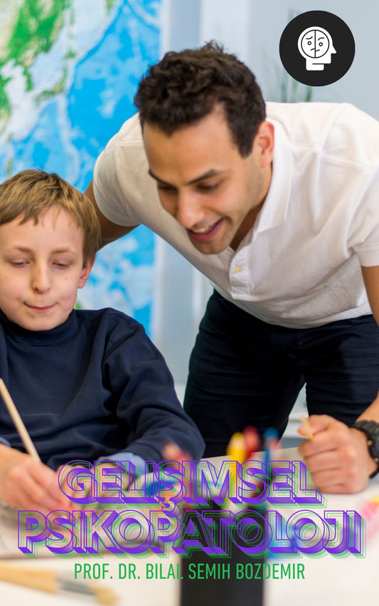 Gelişimsel Psikopatoloji (Basılı, Adrese Teslim)