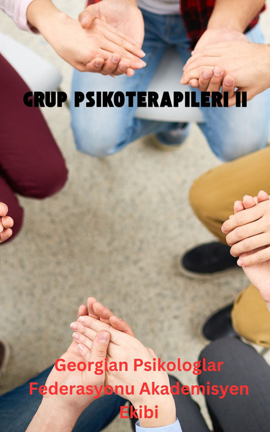 Grup Psikoterapileri II (İndirilebilir PDF)