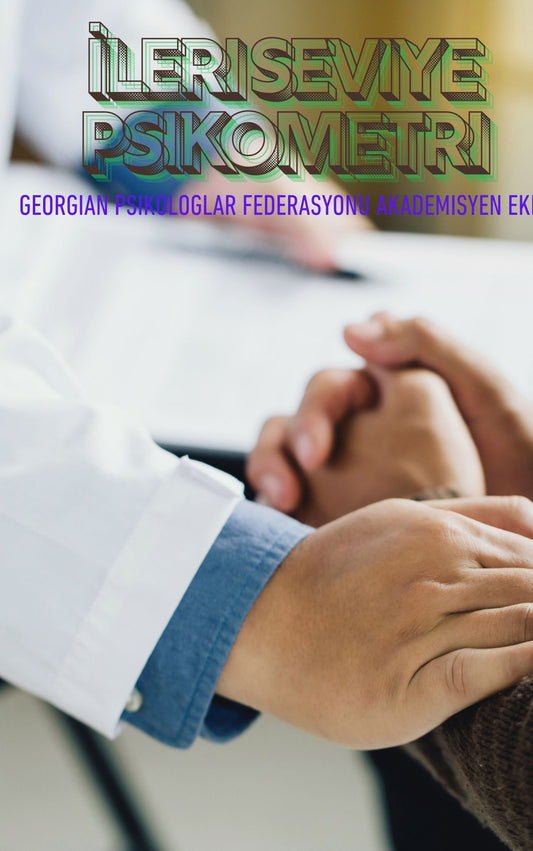 İleri Seviye Psikometri (Basılı, Adrese Teslim)