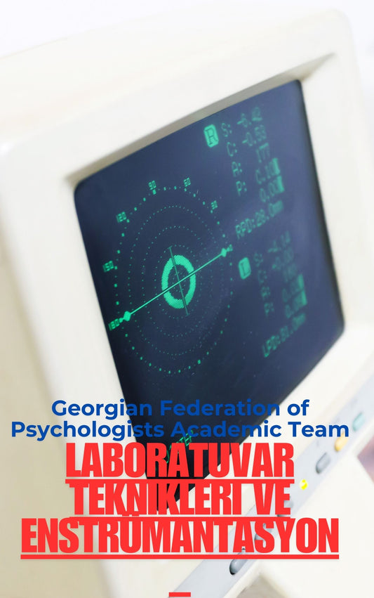 Laboratuvar Teknikleri ve Enstrümantasyon (Basılı, Adrese Teslim)