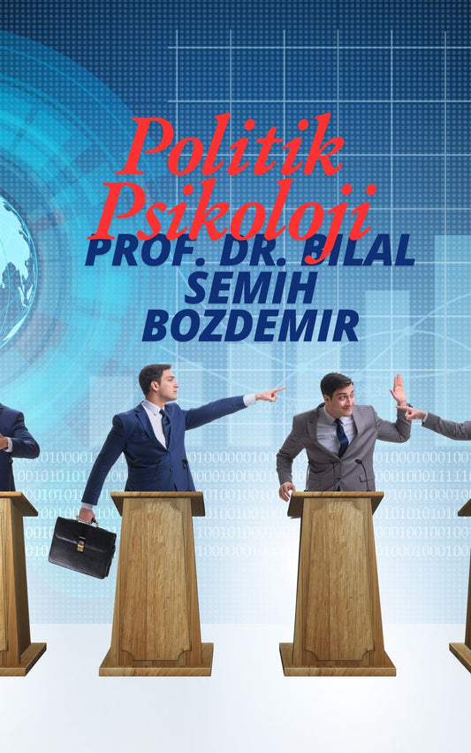 Politik Psikoloji (Basılı, Adrese Teslim Kitap)