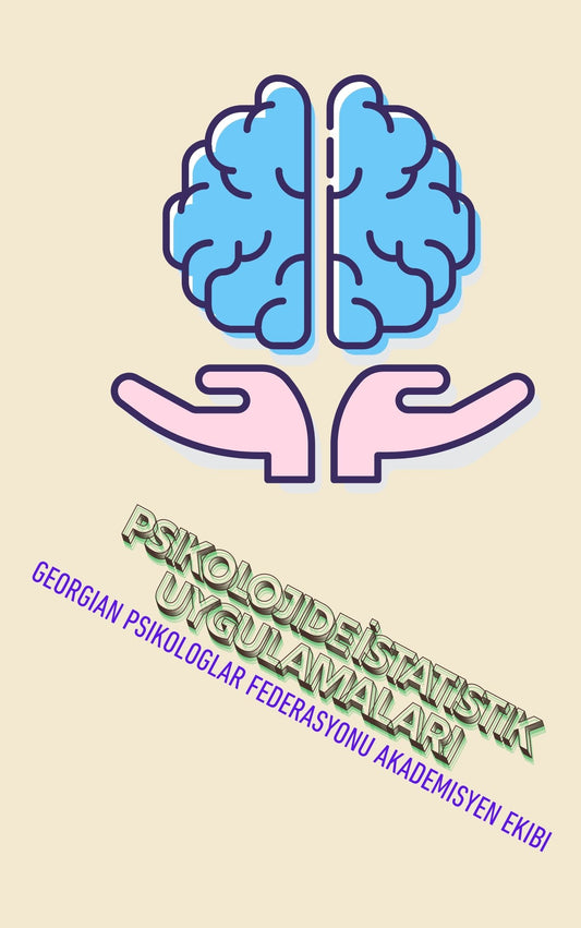 Psikolojide İstatistik Uygulamaları  (İndirilebilir PDF)