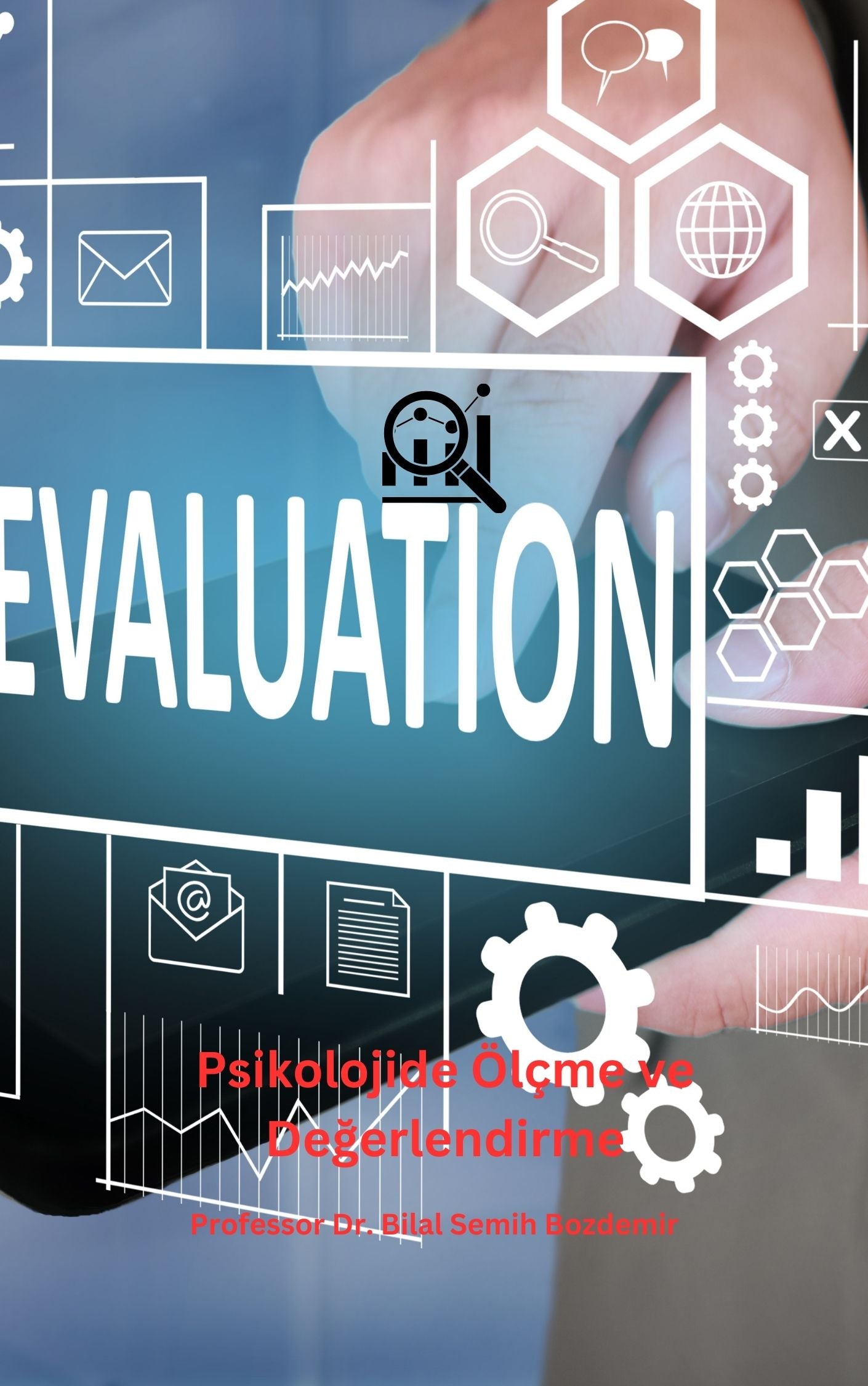 Psikolojide Ölçme ve Değerlendirme (Basılı, Adrese Teslim)