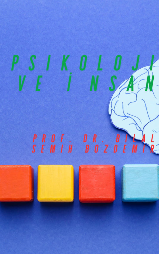 Psikoloji ve İnsan (Basılı, Adrese Teslim Kitap)