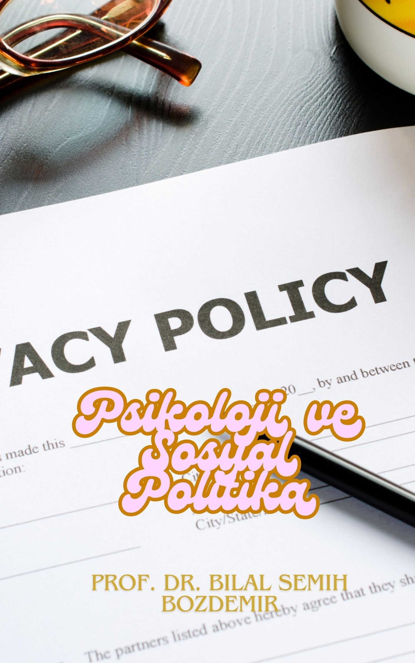 Psikoloji ve Sosyal Politika (Basılı, Adrese Teslim)