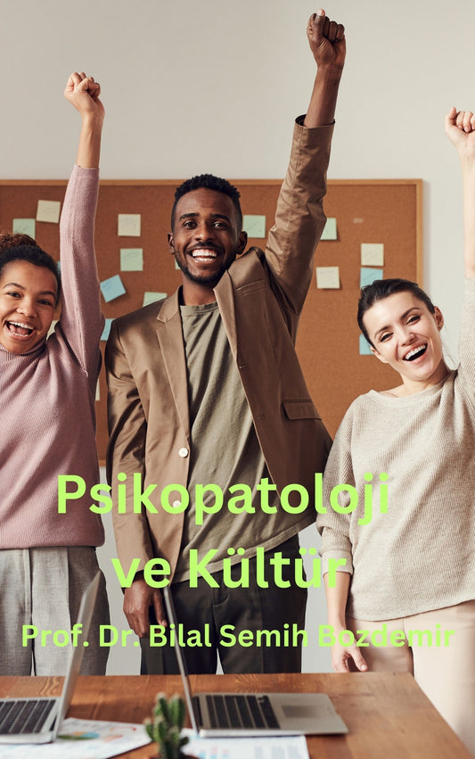 Psikopatoloji ve Kültür (Basılı, Adrese Teslim)