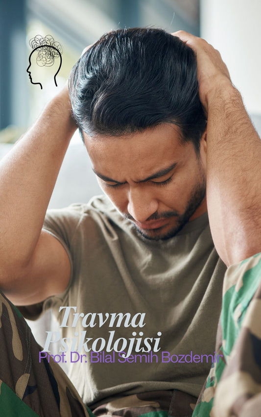 Travma Psikolojisi (Basılı, Adrese Teslim)