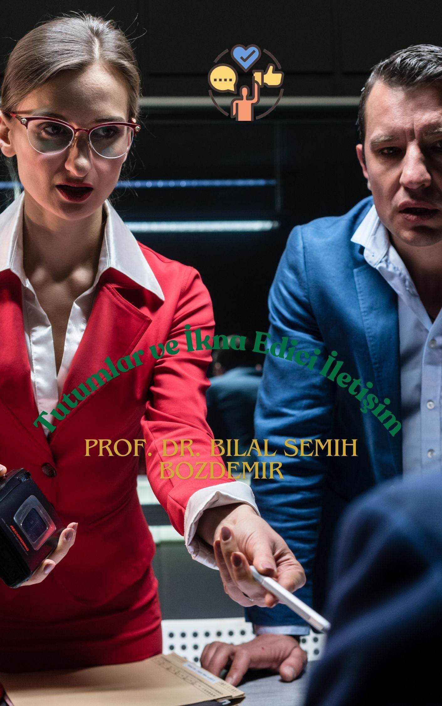 Tutumlar ve İkna Edici İletişim (İndirilebilir PDF)