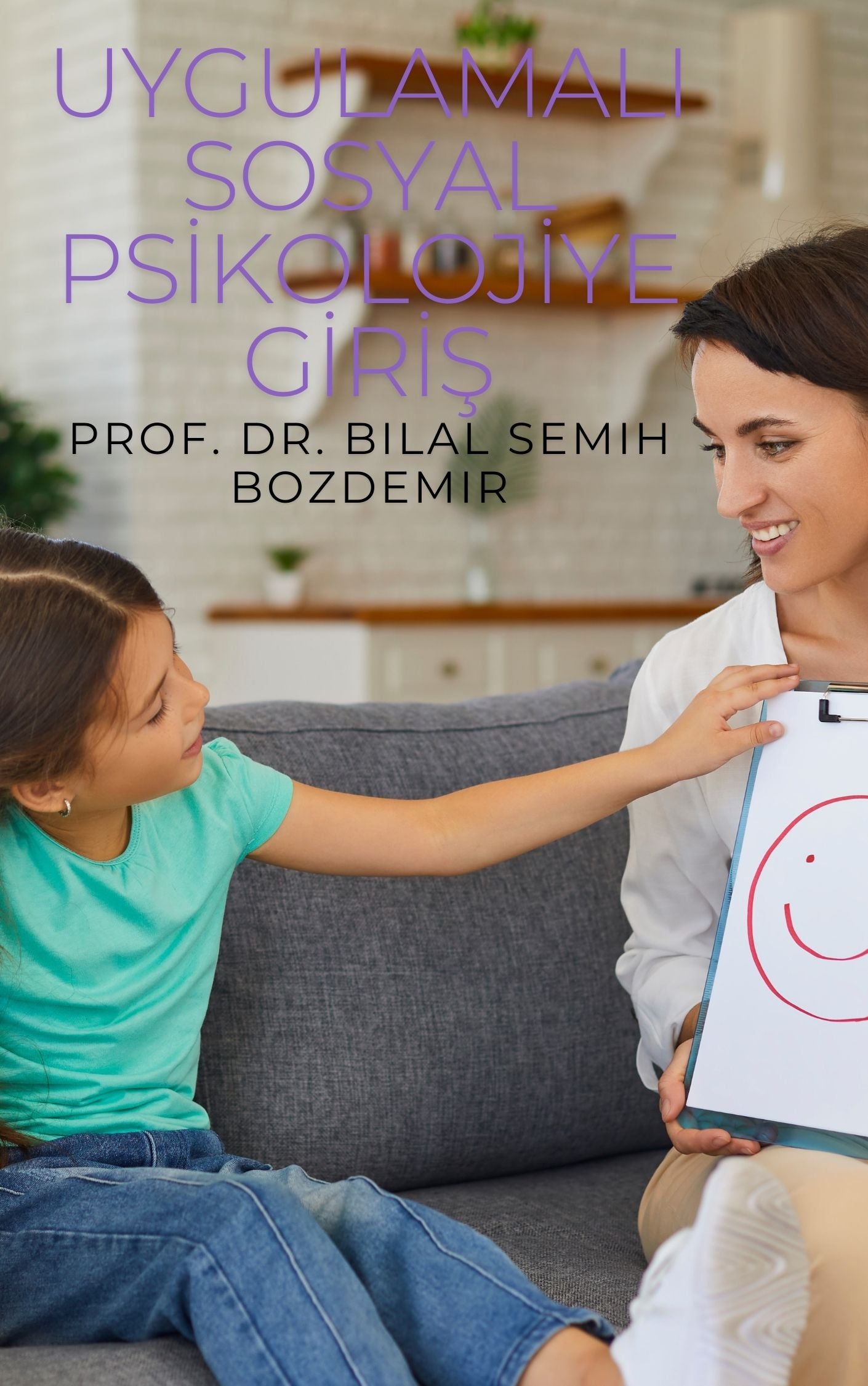 Uygulamalı Sosyal Psikolojiye Giriş (Basılı, Adrese Teslim Kitap)