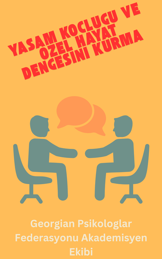 Yasam Koclugu ve Ozel Hayat Dengesini Kurma