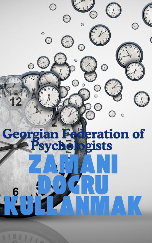 Zamanı Doğru Kullanmak (Basılı, Adrese Teslim)